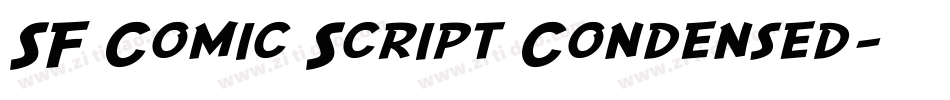 SF Comic Script Condensed字体转换